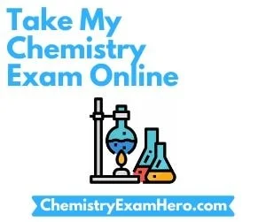 Take My Chemistry Exam Online